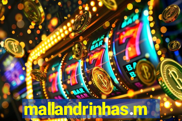 mallandrinhas.met