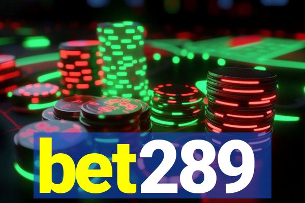 bet289