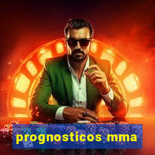 prognosticos mma
