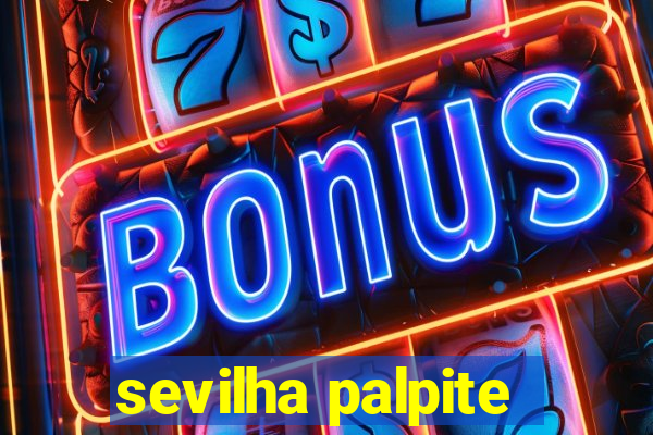 sevilha palpite