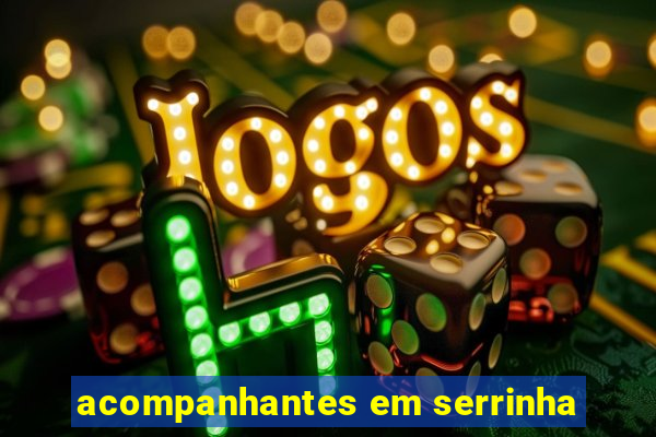 acompanhantes em serrinha