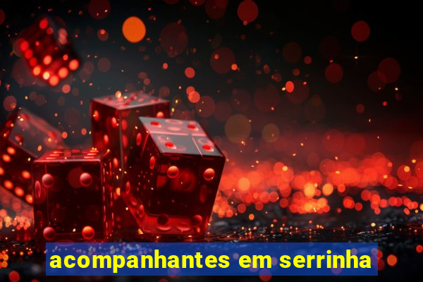 acompanhantes em serrinha
