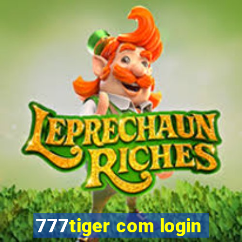 777tiger com login