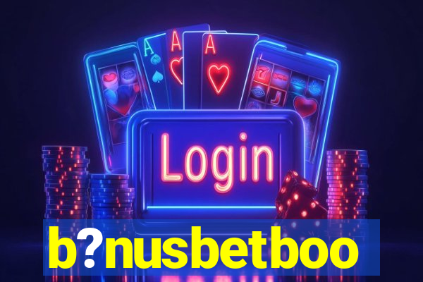 b?nusbetboo