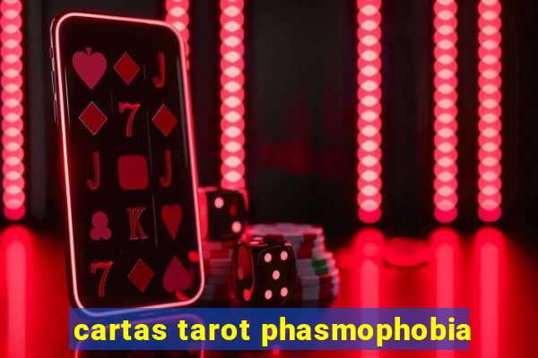 cartas tarot phasmophobia