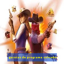 garotas de programa salvador