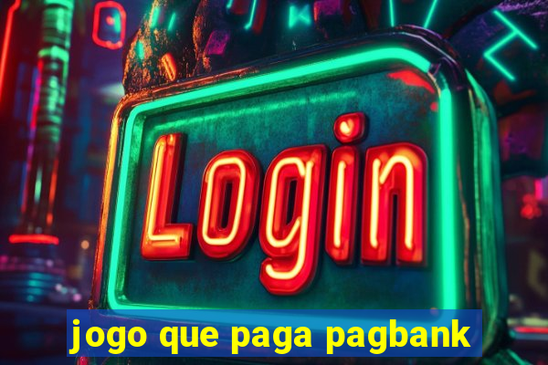 jogo que paga pagbank