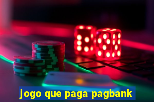 jogo que paga pagbank