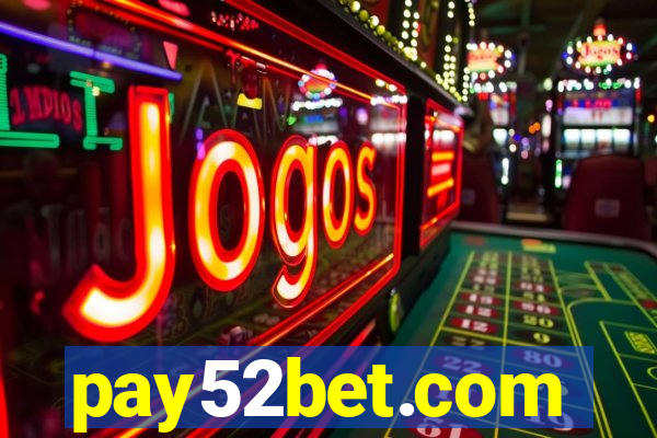 pay52bet.com