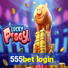 555bet login