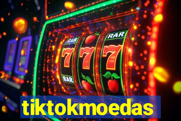 tiktokmoedas