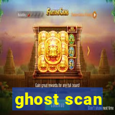 ghost scan