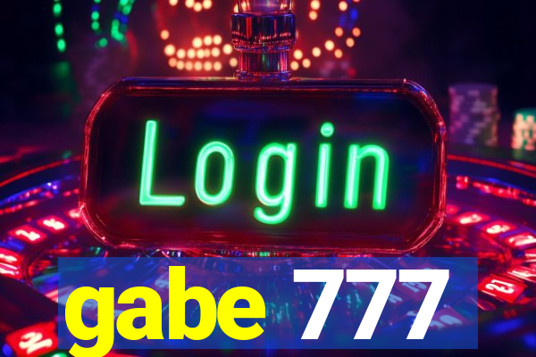 gabe 777