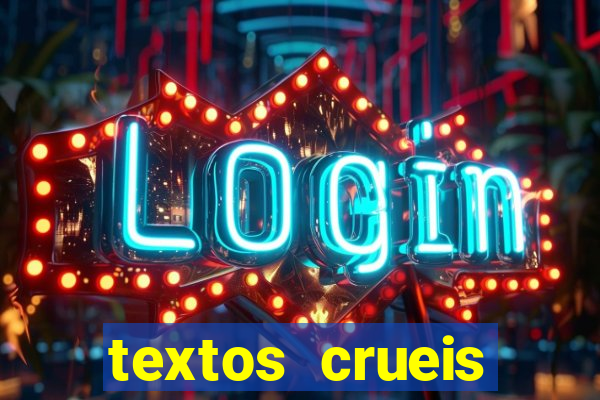textos crueis demais para serem lidos rapidamente pdf