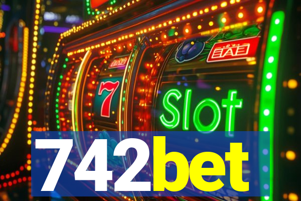 742bet