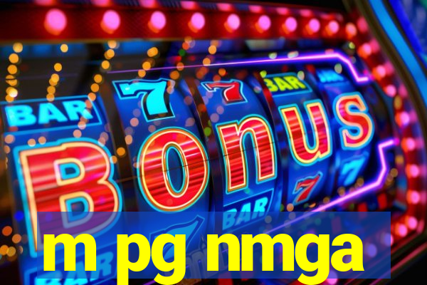 m pg nmga