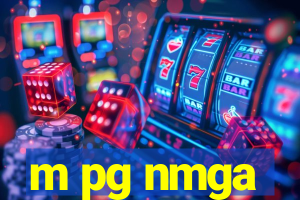 m pg nmga