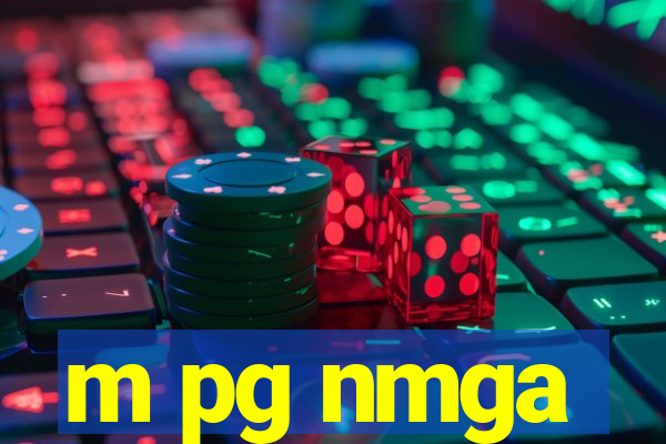 m pg nmga