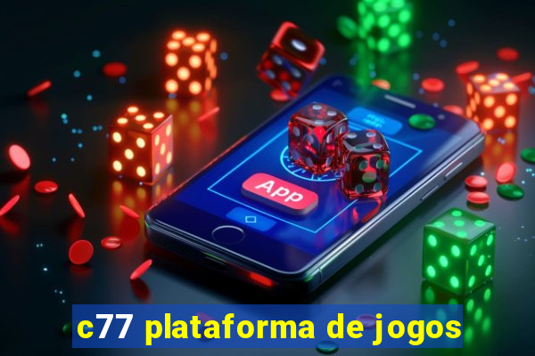 c77 plataforma de jogos