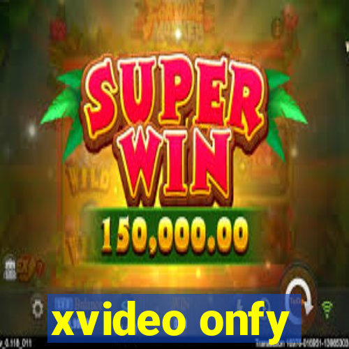 xvideo onfy