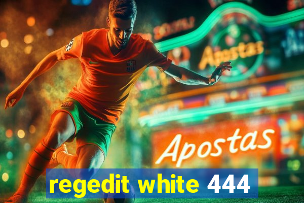 regedit white 444