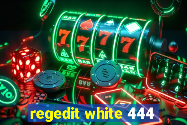 regedit white 444