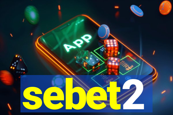 sebet2