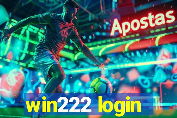 win222 login