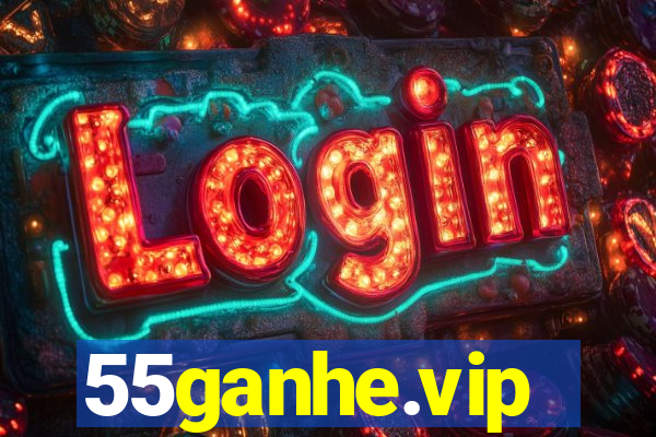 55ganhe.vip