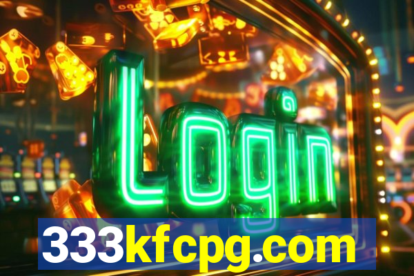 333kfcpg.com