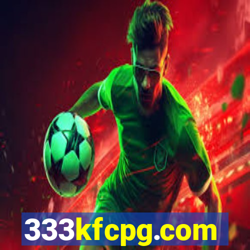 333kfcpg.com