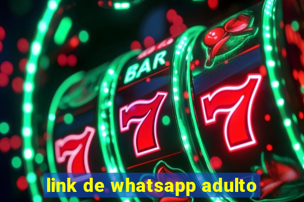link de whatsapp adulto