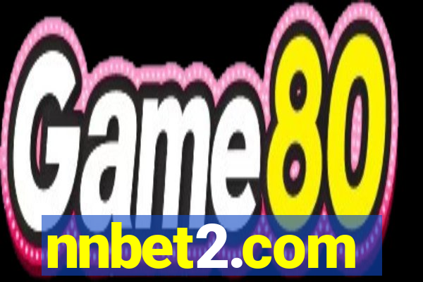 nnbet2.com
