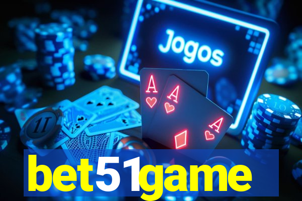 bet51game