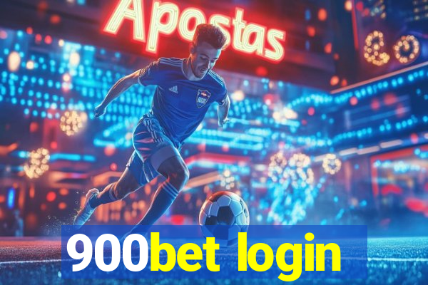 900bet login