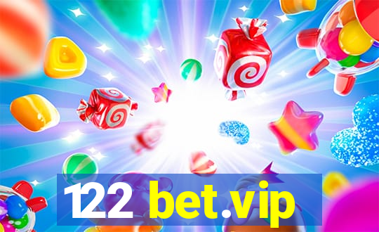 122 bet.vip