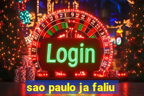 sao paulo ja faliu