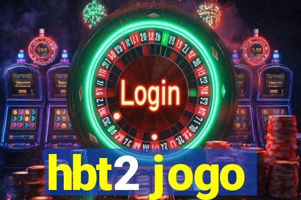 hbt2 jogo