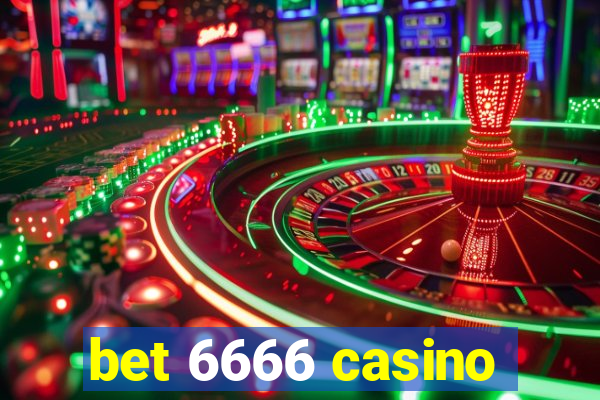 bet 6666 casino