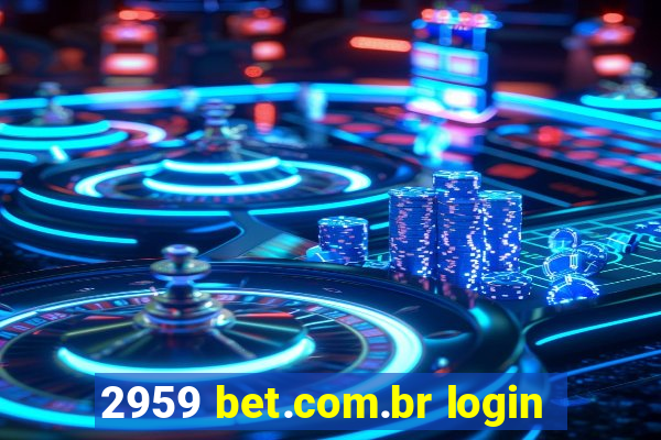2959 bet.com.br login