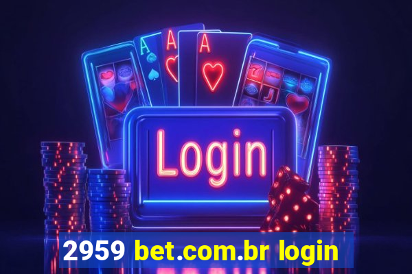 2959 bet.com.br login