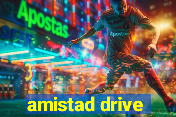 amistad drive