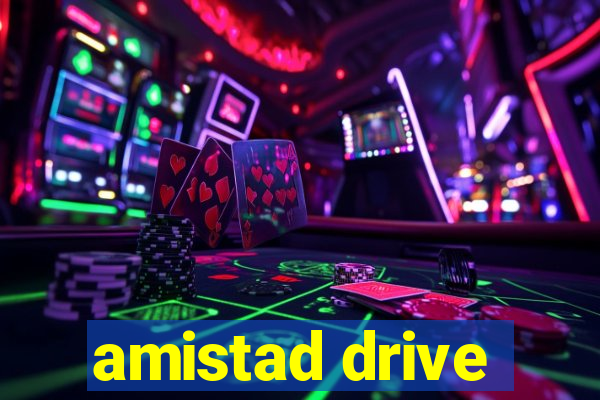 amistad drive