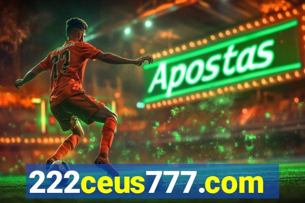 222ceus777.com