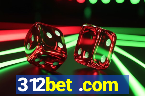312bet .com