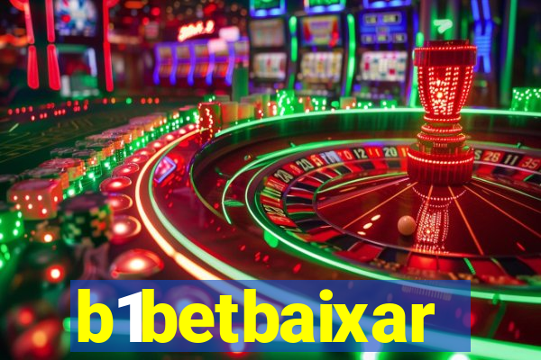 b1betbaixar