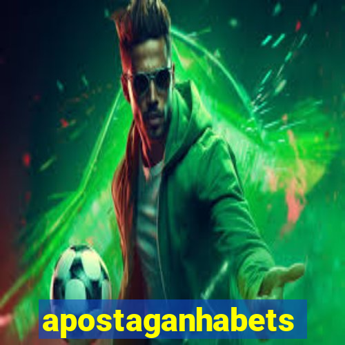 apostaganhabets