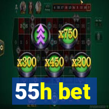 55h bet