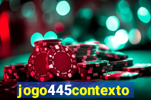 jogo445contexto