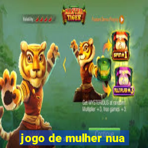 jogo de mulher nua